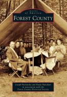 Forest County di Joseph Pavlansky, Paula Hanahan edito da ARCADIA PUB (SC)