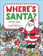 Where's Santa? di Bryony Jones edito da ALADDIN