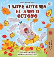 I Love Autumn (English Portuguese Bilingual Book for kids) di Shelley Admont, Kidkiddos Books edito da KidKiddos Books Ltd.