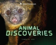 Animal Discoveries di Tamra B. Orr edito da CAPSTONE PR