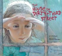 The House on Dirty-Third Street di Jo S. Kittinger edito da PEACHTREE PUBL LTD