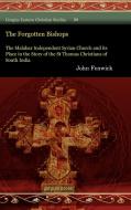 The Forgotten Bishops di John Fenwick edito da GORGIAS PR LLC