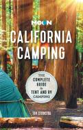 Moon California Camping (Twenty-first Edition) di Tom Stienstra edito da Avalon Travel Publishing