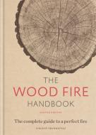 The Wood Fire Handbook di Vincent Thurkettle edito da MITCHELL BEAZLEY