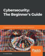 Cybersecurity di Erdal Ozkaya edito da Packt Publishing