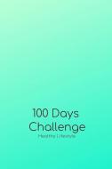 100 Days Food Journal Diary for Beginners: Meal & Activity Tracker; Keep Track of Daily Water & Snack Consumption, Worko di Zenwerkz edito da INDEPENDENTLY PUBLISHED