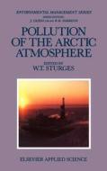 Pollution of the Arctic Atmosphere edito da Springer Netherlands