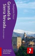 Granada & Sierra Nevada Footprint Focus Guide di Andy Symington edito da Footprint Travel Guides