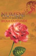 Numen! di Biola Olatunde edito da Ifwg Publishing International
