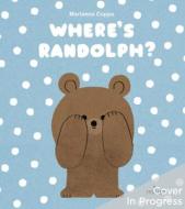 Where's Randolph? di Marianna Coppo edito da Tourbillon