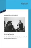 Transatlantis di Anne-Kristin Dewitz edito da de Gruyter Oldenbourg