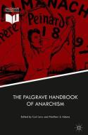 The Palgrave Handbook of Anarchism edito da Springer-Verlag GmbH