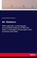Mr. Gladstone di George Anthony Denison edito da hansebooks