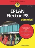 EPLAN Electric P8 für Dummies di Frank Meinert edito da Wiley VCH Verlag GmbH