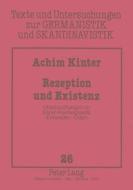 Rezeption und Existenz di Achim Kinter edito da Lang, Peter GmbH