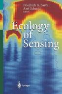 Ecology of Sensing edito da Springer Berlin Heidelberg