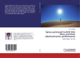 Spray pyrolysed Co3O4 thin films and their electrochromic performance di Laxman Kadam edito da LAP Lambert Academic Publishing