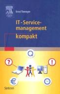 It Servicemanagement Kompakt di TIEMEYER  ERNST edito da Springer