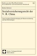 Sozialversicherungsrecht der V.R. China di Barbara Darimont edito da Nomos Verlagsges.MBH + Co