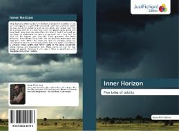 Inner Horizon di James Richardson edito da Just Fiction Edition