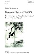 Hasegawa Tôhaku (1539-1610) di Katharina Epprecht edito da Lang, Peter