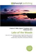 Lake Of The Woods edito da Vdm Publishing House