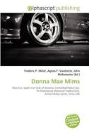 Donna Mae Mims edito da Betascript Publishing