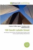 190 South Lasalle Street edito da Alphascript Publishing