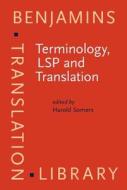 Terminology, Lsp And Translation edito da John Benjamins Publishing Co