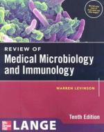 Review Of Medical Microbiology And Immunology, Tenth Edition di Warren E. Levinson edito da Mcgraw-hill Education - Europe
