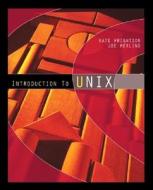 Introduction To Unix di Kate Wrightson, Joe Merlino edito da Mcgraw-hill Education - Europe
