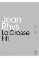 La Grosse Fifi di Jean Rhys edito da Penguin Books Ltd
