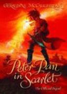 Peter Pan In Scarlet di Geraldine Mccaughrean edito da Oxford University Press