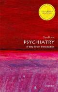 Psychiatry di Tom Burns edito da Oxford University Press
