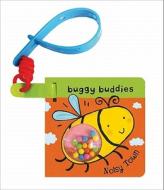 Rattle Buggy Buddies: Noisy Town di Ana Martin Larranaga edito da Pan Macmillan