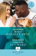 The Nurse's Holiday Swap di Ann McIntosh, Juliette Hyland edito da HarperCollins Publishers