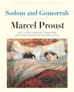 Sodom And Gomorrah 8211 In Search Of di Marcel Proust edito da Yale University Press