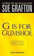 "g" Is for Gumshoe: A Kinsey Millhone Mystery di Sue Grafton edito da ST MARTINS PR