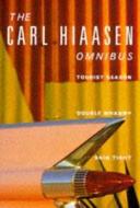 Hiaasen Omnibus di Carl Hiaasen edito da Pan Macmillan