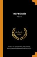 New Number; Volume 1 di Wilfrid Wilson Gibson, Rupert Brooke, Lascelles Abercrombie edito da Franklin Classics