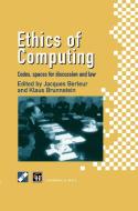 Ethics of Computing di Chapman, Hall, Chapman & Hall edito da Springer US