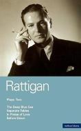 Rattigan Plays di Terence Rattigan edito da Bloomsbury Publishing PLC