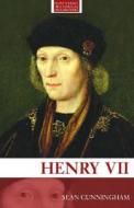 Henry VII di Sean (National Archives Cunningham edito da Taylor & Francis Ltd