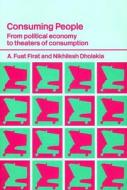 Consuming People di Nikhilesh Dholakia edito da Routledge