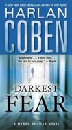 Darkest Fear: A Myron Bolitar Novel di Harlan Coben edito da DELL PUB