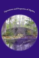 Operations and Properties of Algebra di Irma M. Pellei edito da Operations and Properties of Algebra
