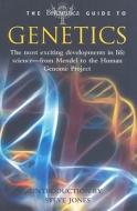 The Britannica Guide to Genetics: The Most Exciting Developments in Life Sciences--From Mendel to the Human Genome Project edito da Running Press Book Publishers
