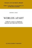 Worlds Apart di R. L. Dukes edito da Springer Netherlands
