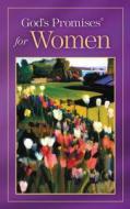 God's Promises for Women di Jack Countryman, Thomas Nelson Publishers edito da Thomas Nelson