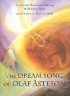 The Dream Song of Olaf Asteson di Janet Jordan edito da Floris Books